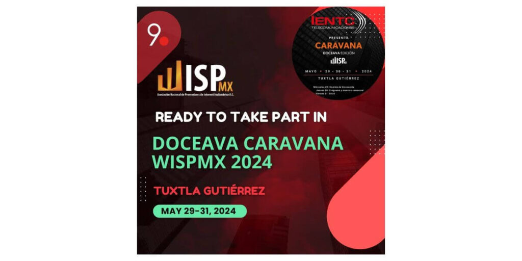 9dot will be atttending WISPA Mexico 2024